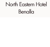 North Eastern Hotel Benalla - Accommodation Kalgoorlie